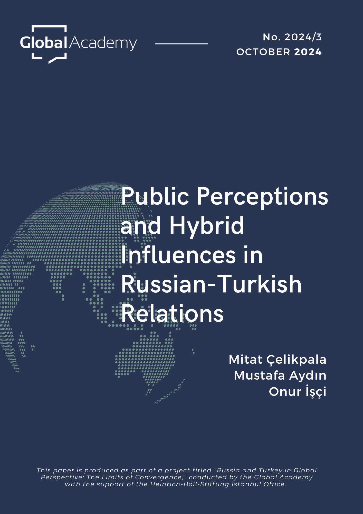 Public Perceptions and Hybrid Influences in Russian-Turkish Relations